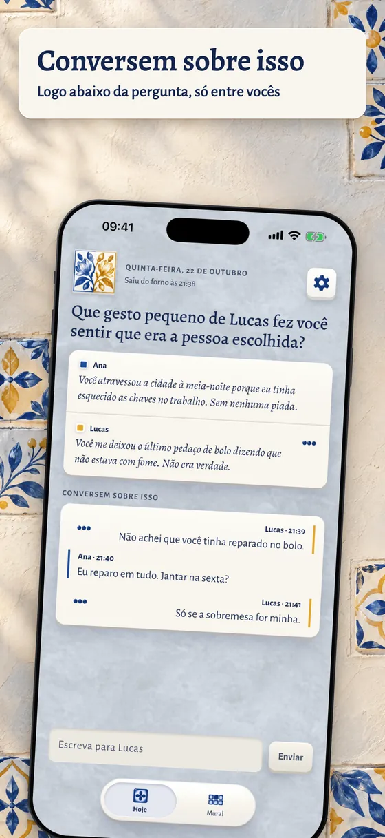 A conversa logo abaixo da pergunta: as duas respostas e depois as mensagens de vocês